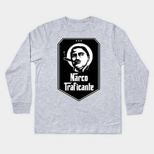 Narco Traficante Kids Long Sleeve T-Shirt